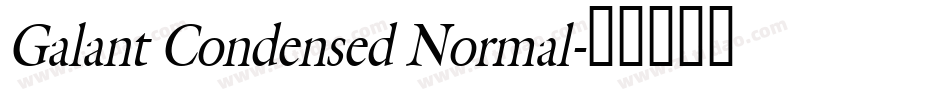 Galant Condensed Normal字体转换